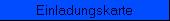 Einladungskarte